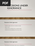 Decisions Under Ignorance