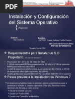 Instalación y Configuración Del Sistema Operativo