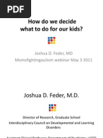 How Do We Decide What To Do For Our Kids - Moms Fighting Autism Talk For May 3 2011