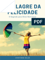 3 - O Milagre Da Felicidade