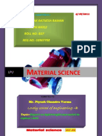 Aterial Science: Pathak Ratnesh Raman SECTION-B4912 ROLL NO.-B37 REG - NO.-10907708