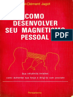 JAGOT, Paul-Clément - Como Desenvolver Seu Magnetismo Pessoal