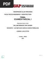 Tema: Examen Parcial I: Universidad Alas Peruanas Facultad de Ingeniería Y Arquitectura