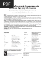 Influence of Weak and Strong Gyroscopic