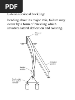 Lateral-Torsional Buckling: Bending About Its Major Axis, Failure May Occur by A Form of Buckling Which Involves Lateral Deflection and Twisting