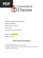 Module Title: Global Business Environment Module Code: BU4013 Module Leader: Ian Shotton Seminar Tutor: Assessment 2 - Group Presentation