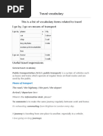 Travel Vocabulary: This Is A List of Vocabulary Items Related To Travel I Go By, I Go On Means of Transport