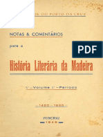 Notas & Comentários Da História Literária Da Madeira 1420-1820