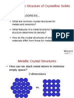 Chapter 4: The Structure of Crystalline Solids: Issues To Address..