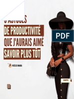 5 Astuces de Productivité Que J'aurai Aimé Savoir Plus Tôt