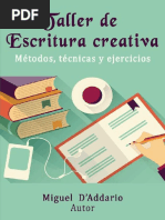 Miguel D'Addario - Taller de Escritura Creativa - Métodos, Técnicas y Ejercicios (Spanish Edition) - Createspace (2017)