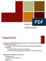 Topic 5 Derivatives Market