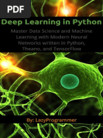 Deep Learning in Python - Master Data Science and Machine Learning With Modern Neural Networks Written in Python, Theano, and TensorFlow (PDFDrive)