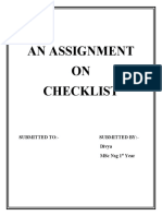 An Assignment On Checklist: Submitted To:-Submitted By: - Divya MSC NSG 1 Year