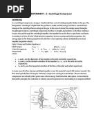 EXPERIMENT - 2: Centrifugal Compressor Working: Shaft 2 t2 1 t1 W Shaft 2 t2 1 t1 W 2 t2 1 t1