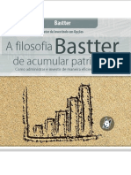 A Filosofia Bastter de Acumular - Bastter