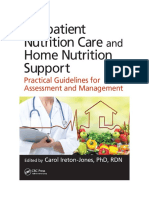 Outpatient Nutrition Care and Home Nutrition Support Practical Guidelines For Assessment and Management