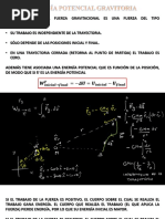 Recordemos Que La Fuerza Gravitacional Es Una Fuerza Del Tipo Conservativa, Es Decir