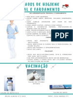 Higiene, Fardamento e Vacinação