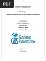 Retail Management: A Mini Project On "Atmospheric Difference Between A Departmental Store & A Mall"