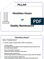 Pillar: Hinshitsu Hozen or Quality Maintenance