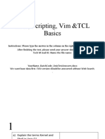 Unix, Scripting, Vim &TCL Basics