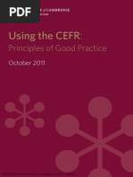 Using The CEFR:: Principles of Good Practice