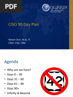 CISO 90 Day Plan: Nelson Chen, M.SC. IT Cissp, Cisa, Cism