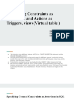 Specifying Constraints As Assertions and Actions As Triggers, Views (Virtual Table)