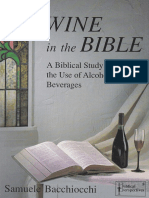 Wine in The Bible A Biblical Study On The Use of Alcoholic Beverages (Samuel Bacchiocchi)