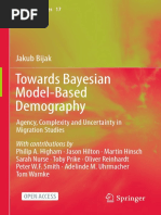 Towards Bayesian Model-Based Demography: Agency, Complexity and Uncertainty in Migration Studies