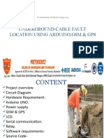 Underground Cable Fault Location Using Arduino, GSM & GPS: Presentation of Main Project On