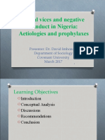 Social Vices and Negative Conduct in Nigeria: Aetiologies and Prophylaxes