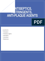 Antiseptics, Astringents, Antipalque, Disclosing Agents