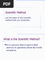 Scientific Method: List The Steps of The Scientific Method That You Remember