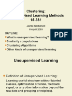 Clustering: Unsupervised Learning Methods 15-381