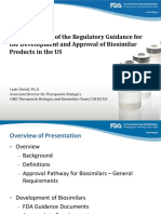 FDA's Overview of The Regulatory Guidance For The Development and Approval of Biosimilar Products in The US