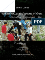 Pericias em Locais de Morte Violenta - Criminalistica e Medicina Legal - Edimar Cunico & Miriam Machado Cunico - SUMÁRIO