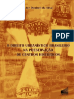 O Direito Urbanístico Brasileiro Na Preservação de Centros Históricos. SILVA, Eder Donizeti Da Silva