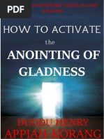 How To Activate The Anointing of Gladness-Henry Appiah