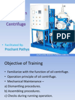 Oil Centrifuge Training