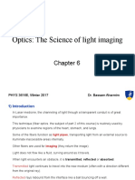 Optics: The Science of Light Imaging: Phys 3616E, Winter 2017 Dr. Bassam Aharmim