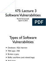 CS 475: Lecture 3 Software Vulnerabilities: Rachel Greenstadt April 14, 2015