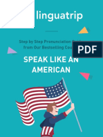 Speak Like An American: Step by Step Pronunciation Guide From Our Bestselling Course