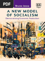 Bruno Jossa - A New Model of Socialism - Democratising Economic Production-Edward Elgar Publishing (2018)