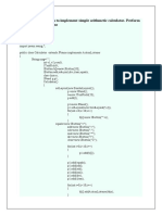 Q1.) Write A Program To Implement Simple Arithmetic Calculator. Perform Appropriate Validations Program Code