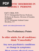 Psychotic Disorders in Elderly Persons: Carl I. Cohen, M.D.