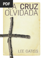 La Cruz Olvidada - Lee Gatiss