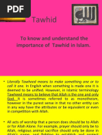 Tawhid: To Know and Understand The Importance of Tawhid in Islam