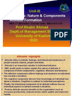 Unit-III: Attitudes: Nature & Components Attitude Formation